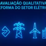 Avaliacao qualtitativa da reforma do setor eletrico